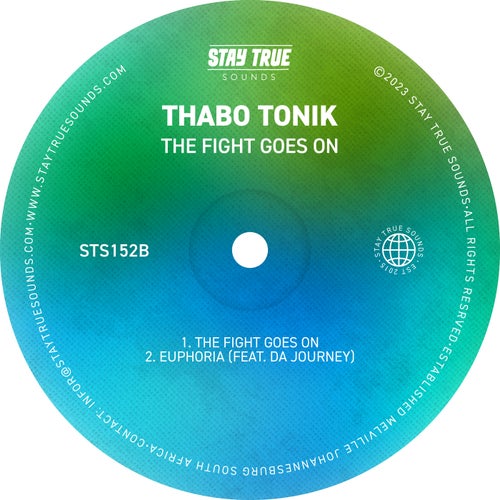 Thabo Tonick - The Fight Goes On [STS152B]